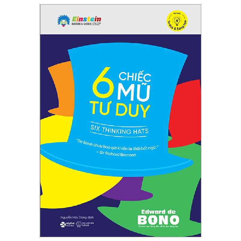 6 Chiếc Mũ Tư Duy - Edward de Bono 68432