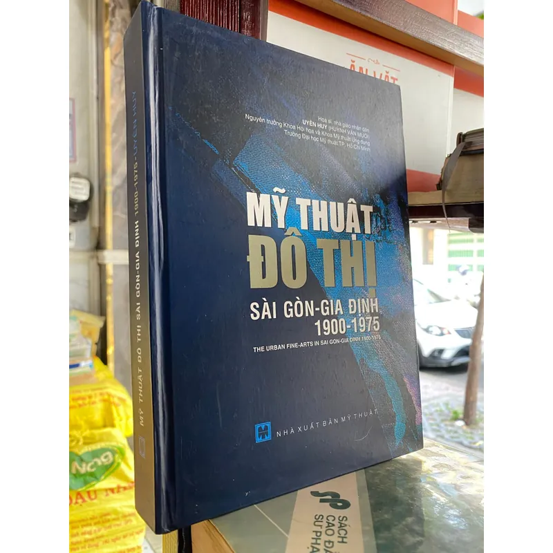 Sách Mỹ Thuật Đô Thị Gia Định Sài Gòn 1900-1975 (đồ sộ, hiếm, có thủ bút) 675516