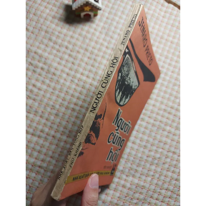 NGƯỜI CÙNG HỘI - JENARO PRIETO • Sách Bao Cấp 753161