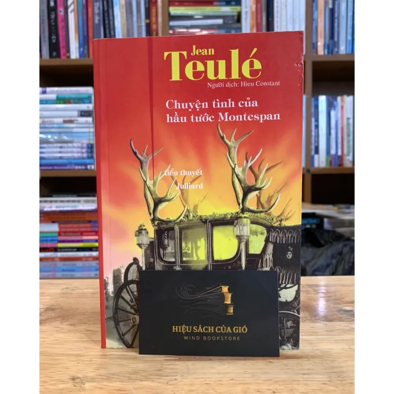 Chuyện tình của hầu tước Montespan - Jean Teule 598519