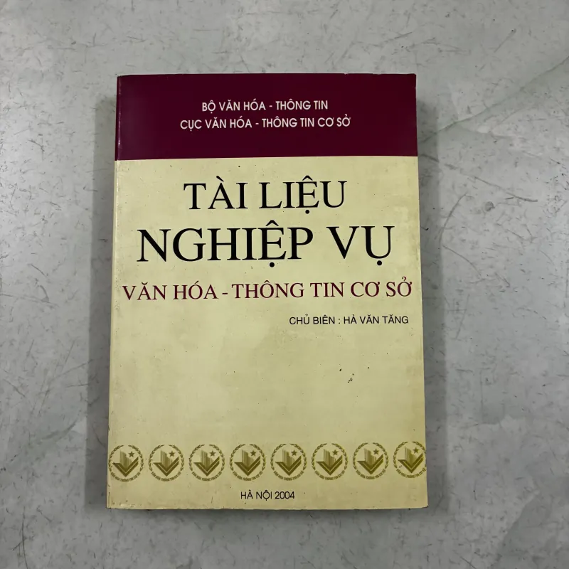 Tài liệu nghiệp vụ Văn hoá thông tin cơ sở 1011330