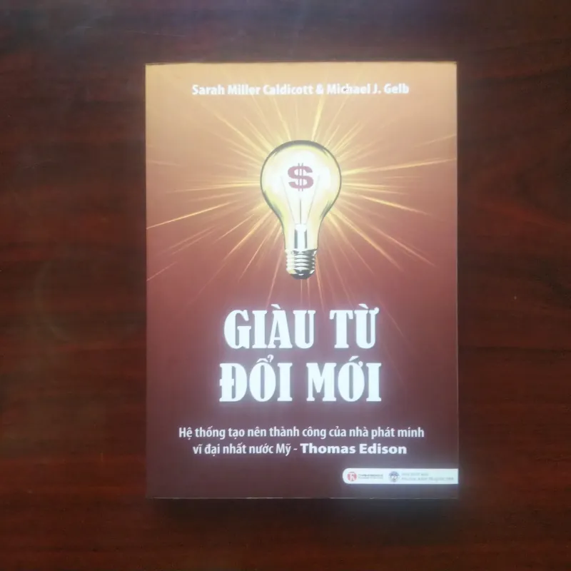 [Sách Kinh Doanh] Thomas Edison - Giàu Từ Đổi Mới (Sarah Miller Caldicott) 990698