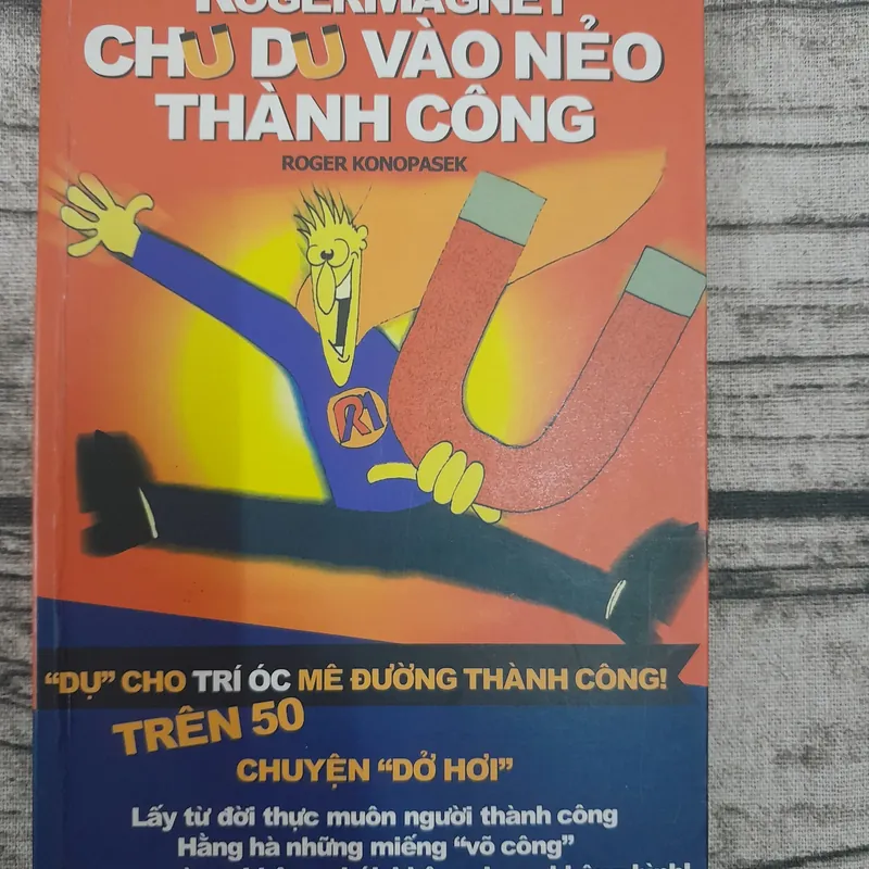 Chu du vào nẻo thành công. Roger Magnet 576006