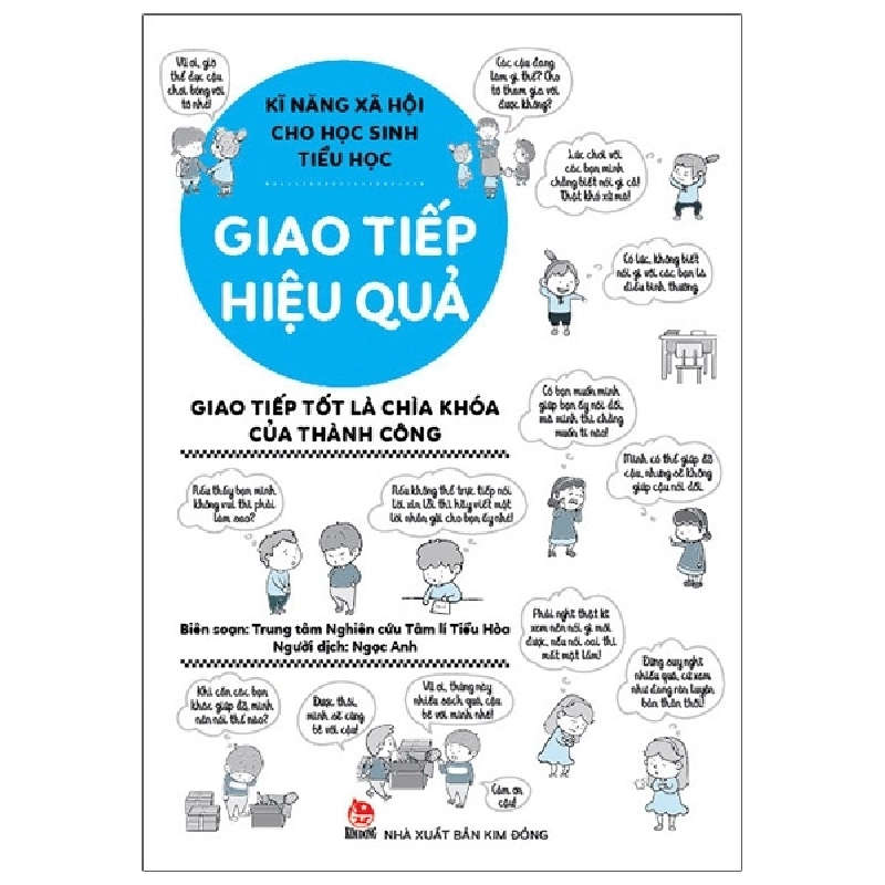 Kĩ Năng Xã Hội Cho Học Sinh Tiểu Học - Giao Tiếp Hiệu Quả - Trung tâm Nghiên cứu Tâm lí Tiểu Hòa 287386