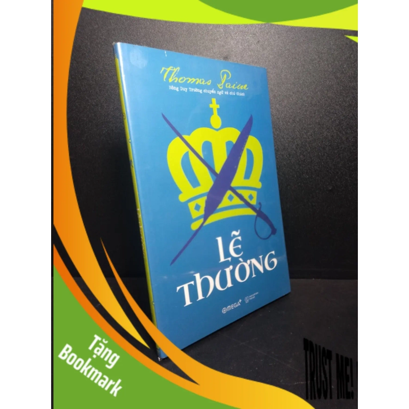 (TẶNG BOOKMARK) Lẽ Thường Thomas Paine mới 100% nguyên seal RBK1810 946868