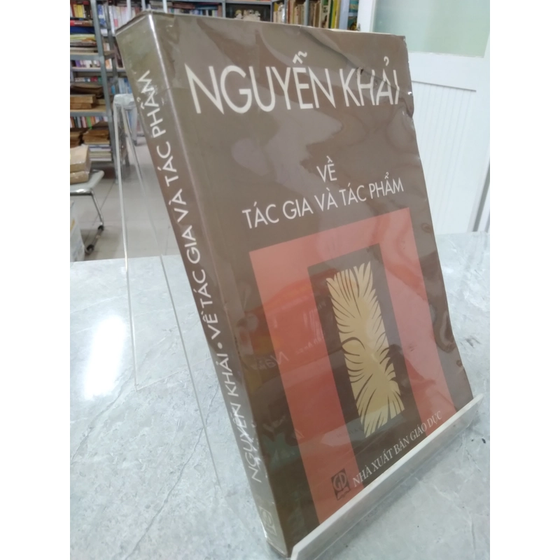 Nguyễn Khải - Về Tác Gia Và Tác Phẩm 503379