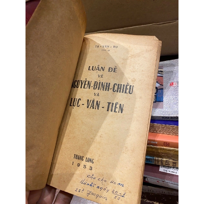 Luận đề về Nguyễn Đình Chiểu và Lục Vân Tiên - Tạ Văn Ru 733864