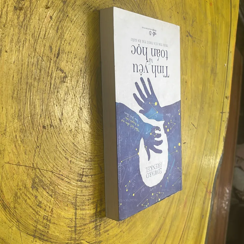 TÌNH YÊU VÀ TOÁN HỌC TRÁI TIM CỦA THỰC TẠI ẨN DẤU- FRENKEL 704047