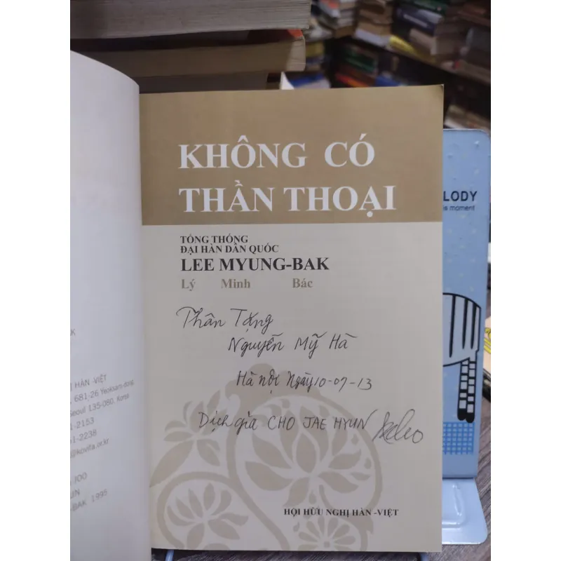 Sách: Không có thần thoại  Tác giả: Lee Myung - Bak (A3) 601140