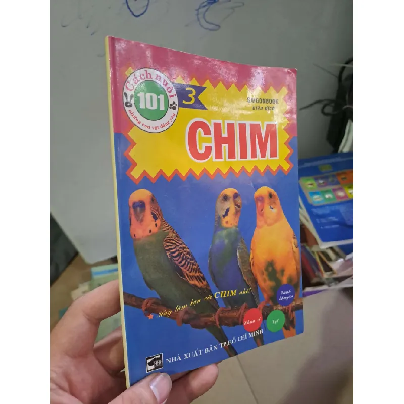 101 cách nuôi những con vật đáng yêu - chim KỸ NĂNG HCM0910 588435