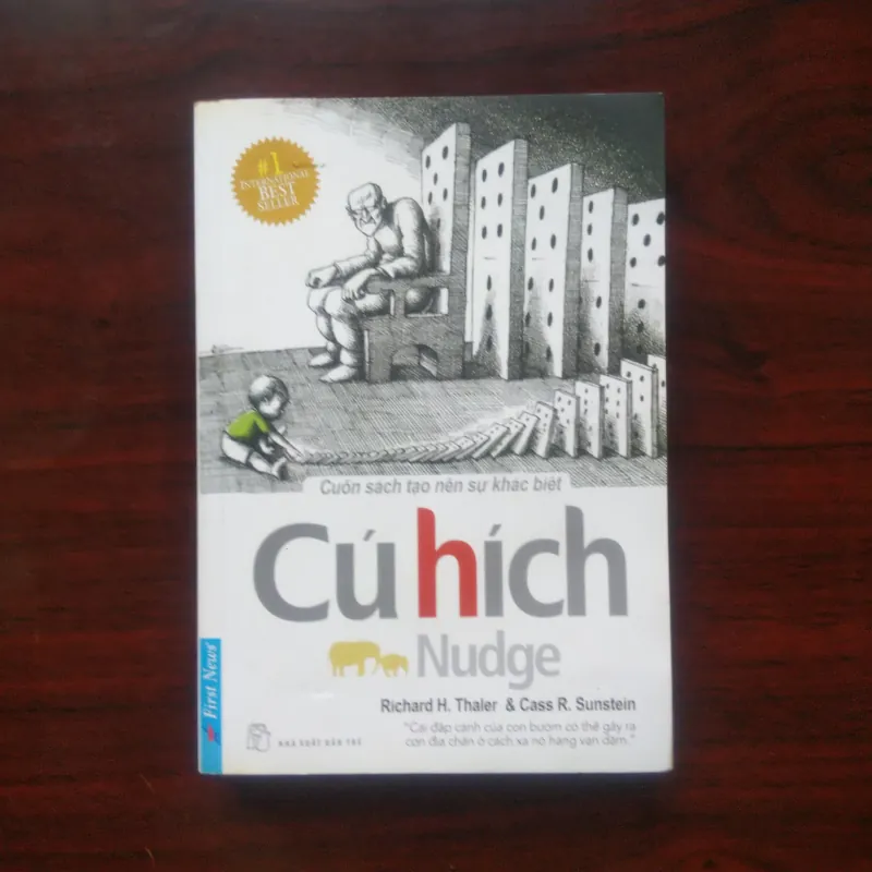 [Sách Kinh Tế] Nudge - Cú Hích (Richard H. Thaler & Cass R. Sunstein) 990701