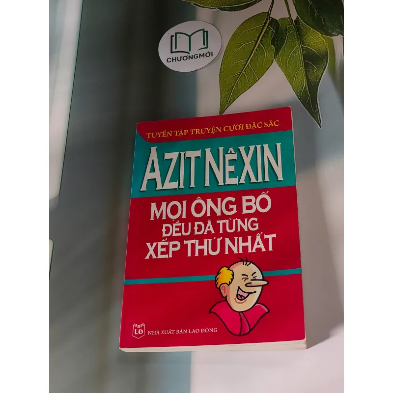 Mọi Ông Bố Đều Đã Từng Xếp Thứ Nhất - Azit Nesin 607684