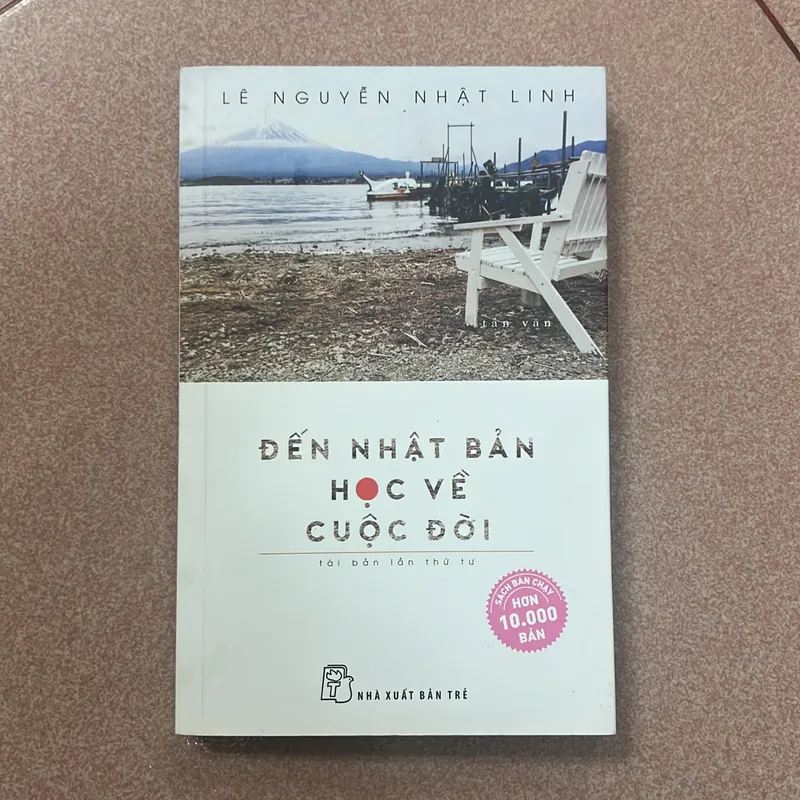 Đến Nhật Bản học về cuộc đời (tái bản lần thứ 4) - Lê Nguyễn Nhật Linh 699226