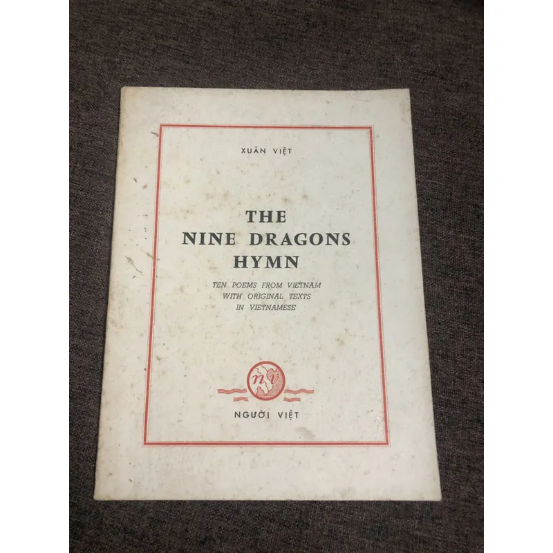 The Nine Dragons Hymn - Xuân Việt (có chữ ký tác giả) 675687