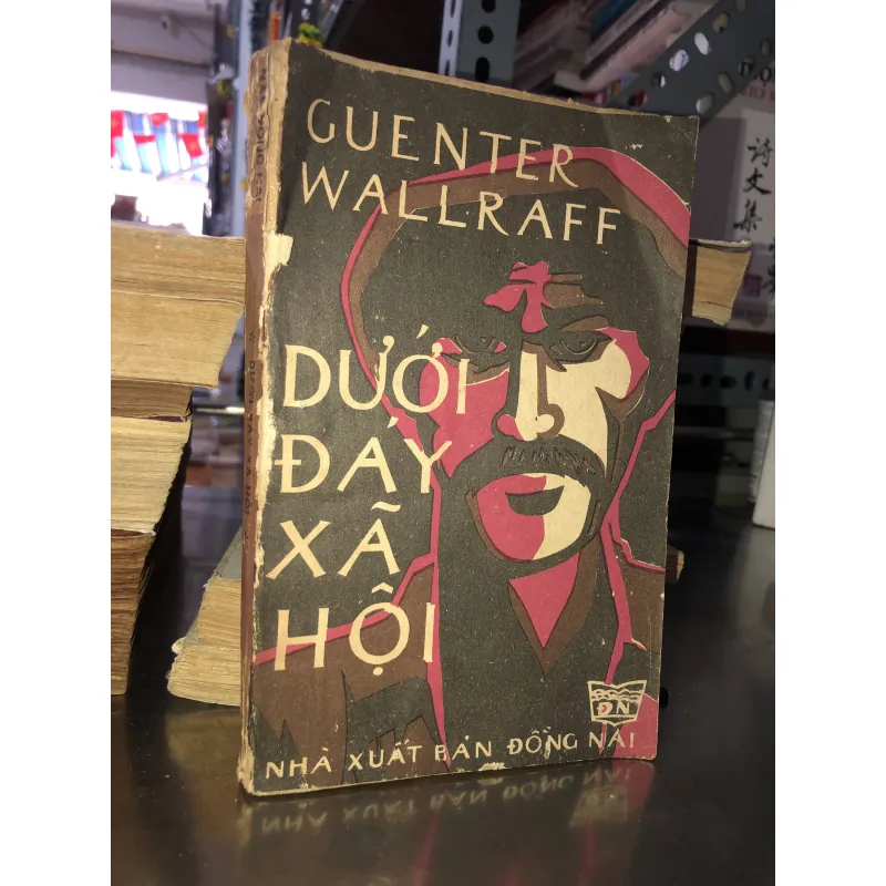 Dưới đáy xã hội - GuenTer Wallraff 928445