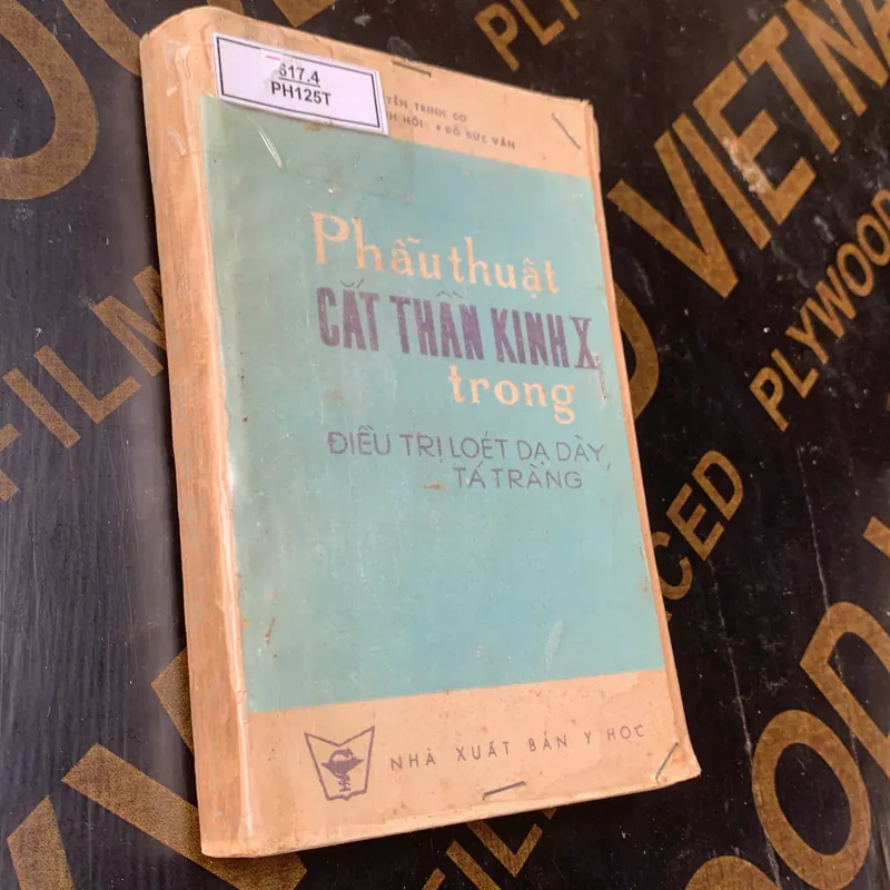 Phấu thuật cắt thần kinh X trong điều trị loét dạ dày, TÁ TRÀNG  598996
