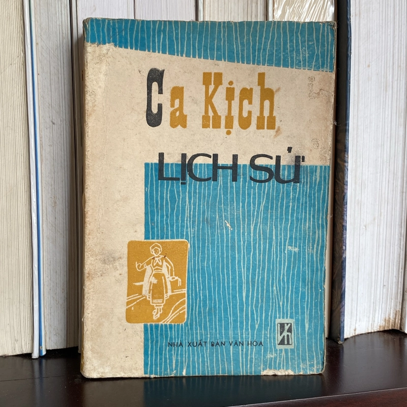 CA KỊCH LỊCH SỬ (XB 1980) 507346