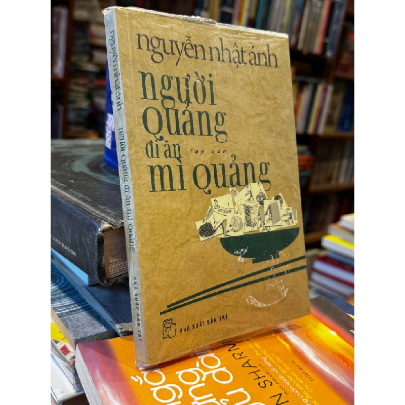 Người Quảng đi ăn mì Quảng - Nguyễn Nhật Ánh 143943
