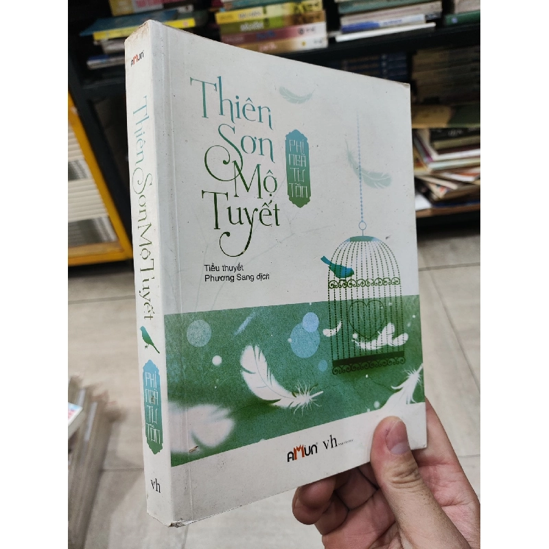 Thiên sơn mộ tuyết - Phi Ngã Tư Tồn 125754