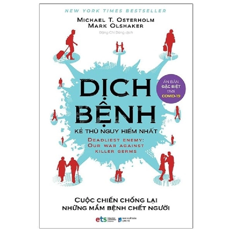 Dịch Bệnh - Kẻ Thù Nguy Hiểm Nhất - Michael T. Osterholm, Mark Olshaker ASB.PO Oreka-Blogmeo120125 373508