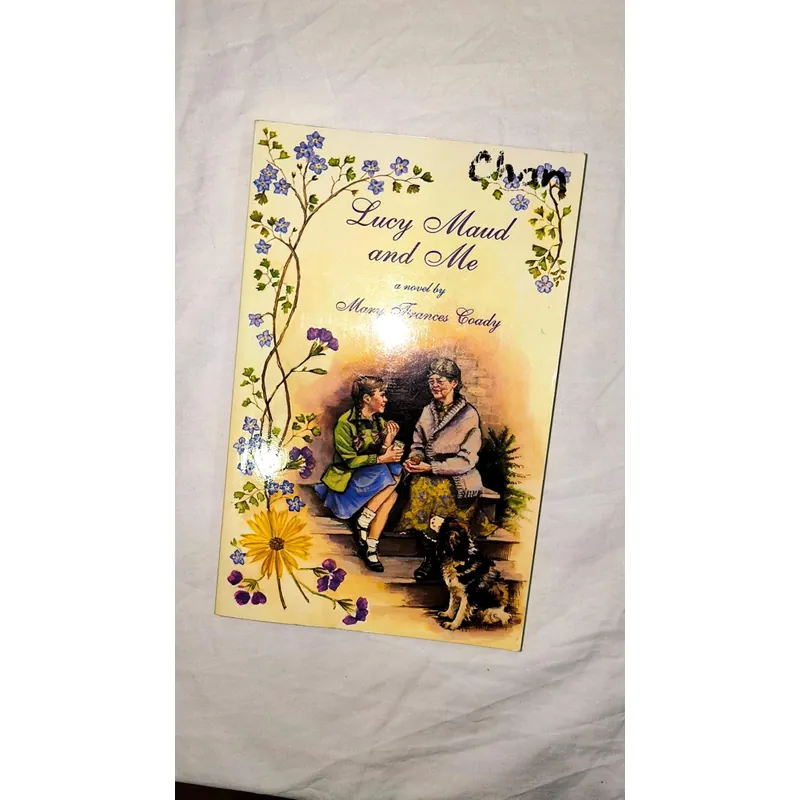 Lucy Maud and Me by Mary Frances Coady 732867