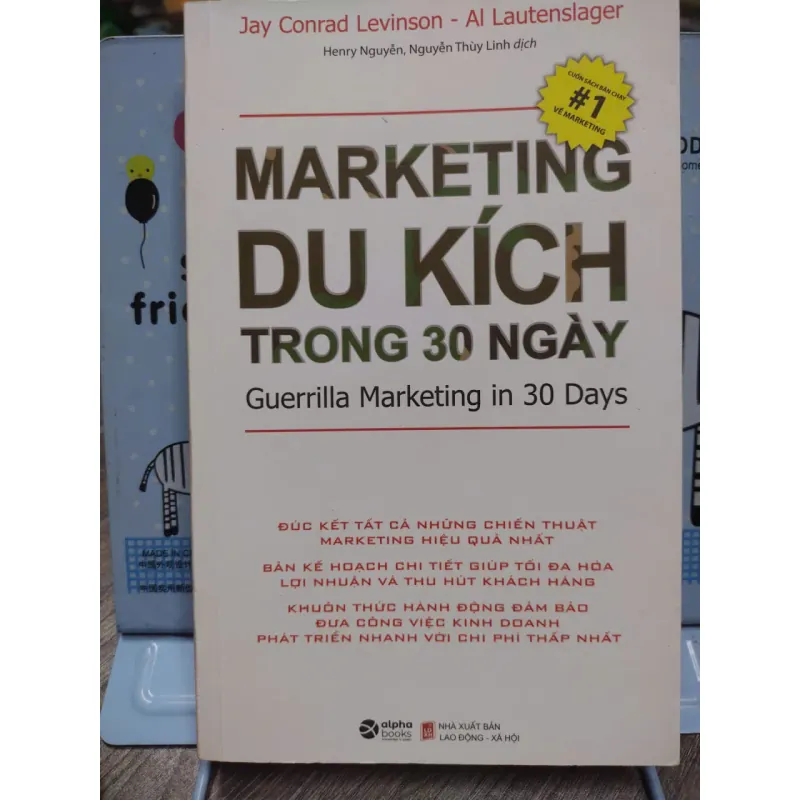 Sách: Marketing Du kích trong 30 ngày - Jay Conrad Levinson – Al Lautenslager  (A2) 590017