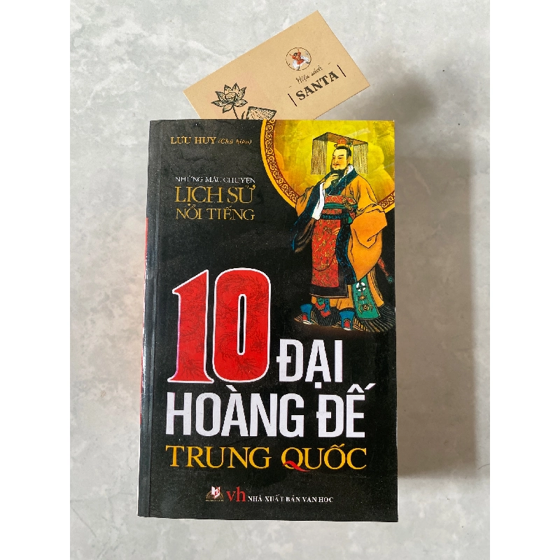 10 Đại hoàng đế Trung Quốc 785078