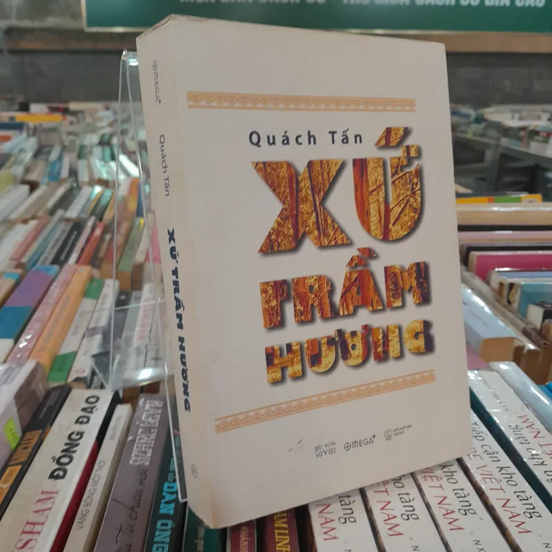 XỨ TRẦM HƯƠNG - QUÁCH TẤN 695923