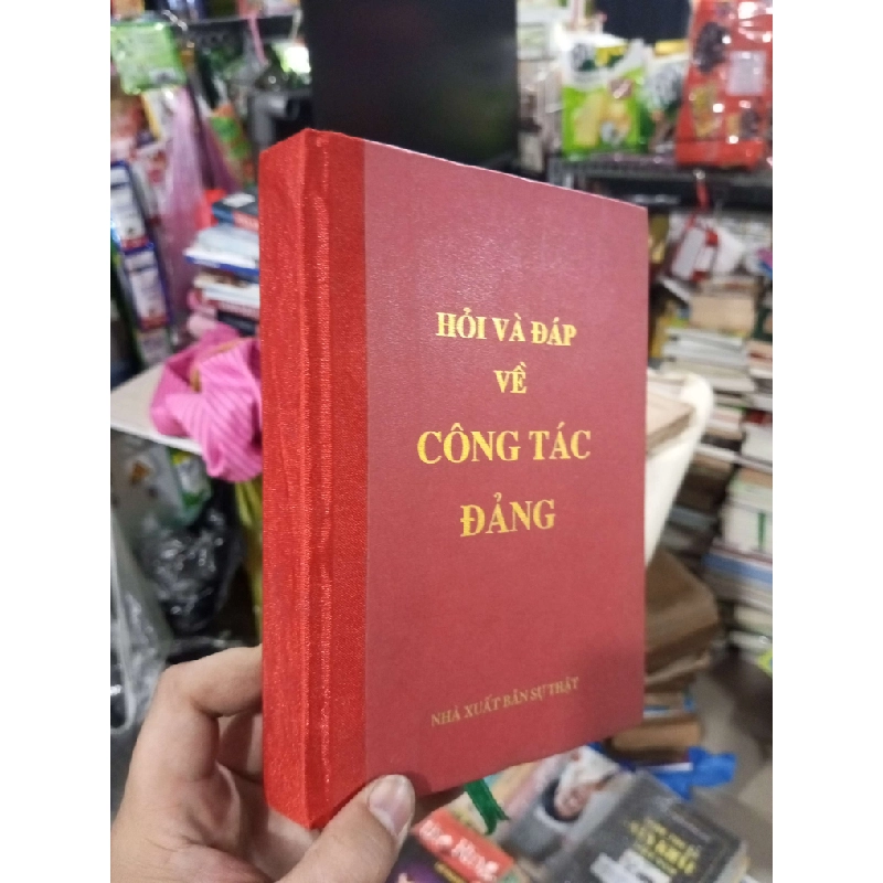 Hỏi Và Đáp Về Công Tác Đảng 1987 mới 80% ố Lịch sử Việt Nam HCM1004 1007539