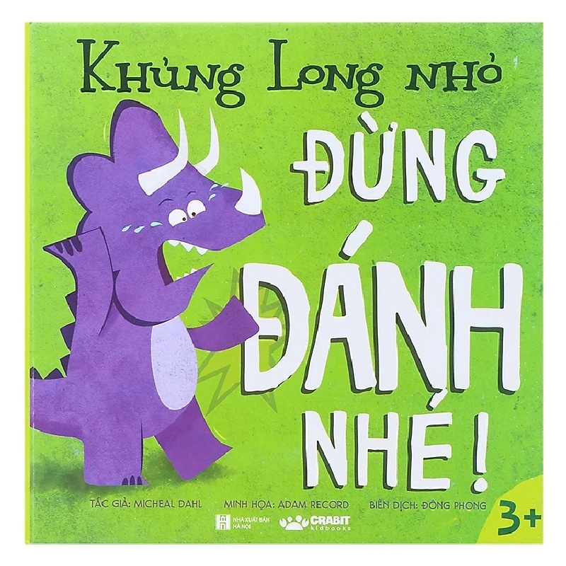 Khủng long nhỏ đừng đánh nhé - Micheal Dahl, Adam Record 331616