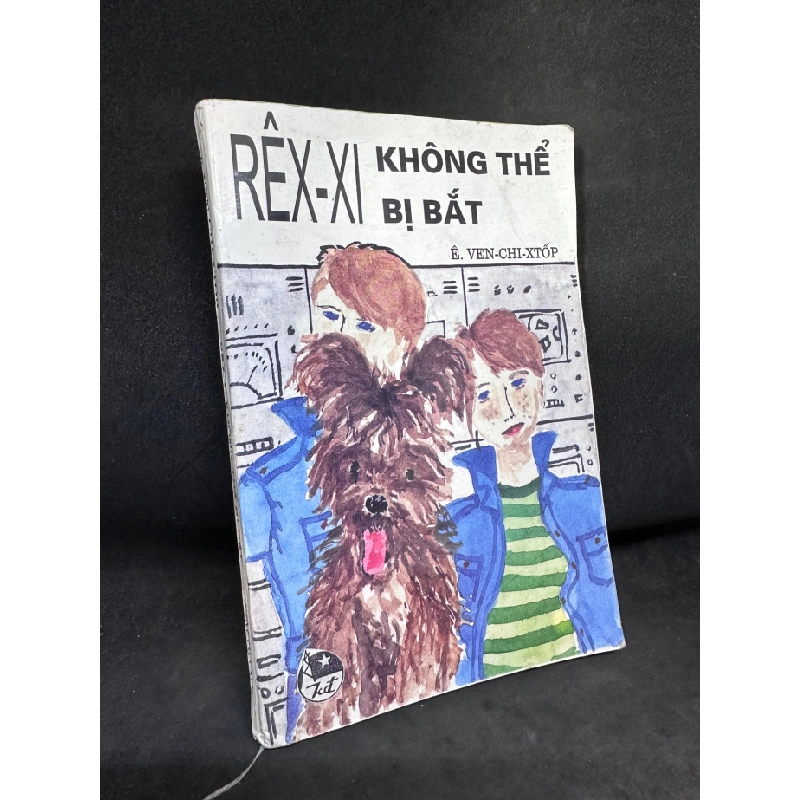 Rêx-xi không thể bị bắt (1997) Ê. Ven-chi-xtốp New 70% SBM1406 450694