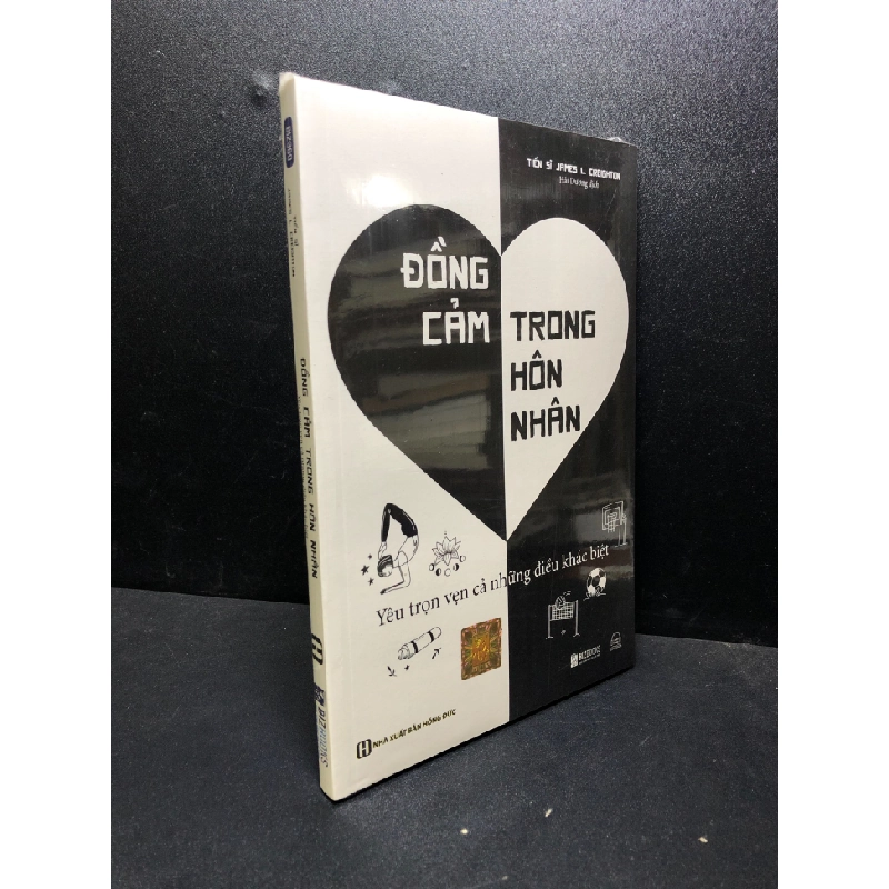 Đồng cảm trong hôn nhân Tiến sĩ James L.Creighton new 100% HCM.ASB0201 tâm lý 341979