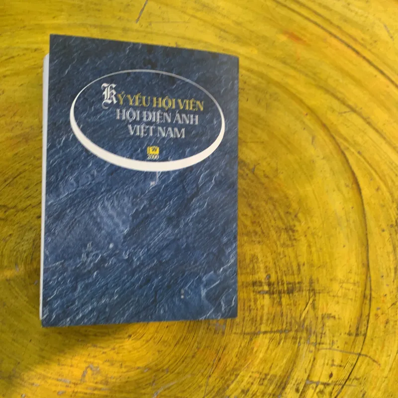 KỶ YẾU HỘI VIÊN HỘI ĐIỆN ẢNH VIỆT NAM 1002938