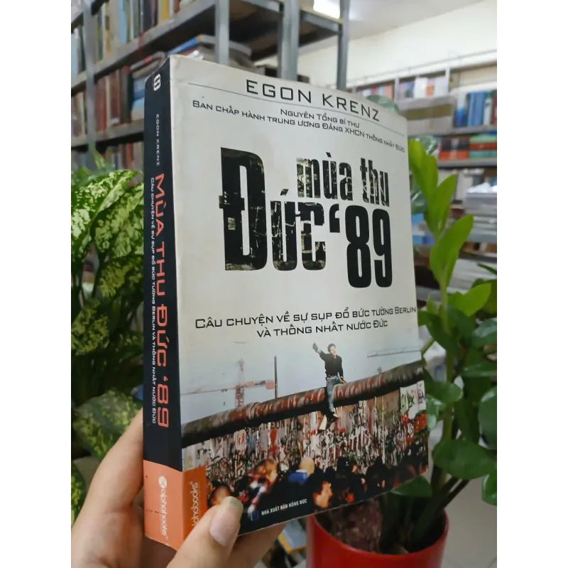 MÙA THU ĐỨC '89 - EGON KRENZ (ĐỨC LÊ dịch) 711397