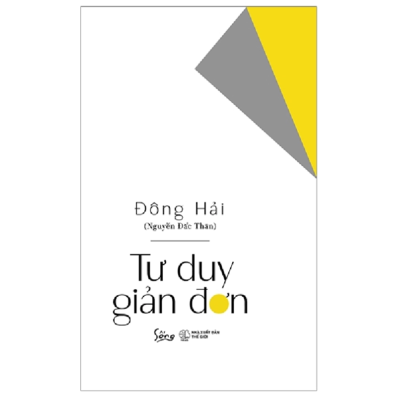 Tư Duy Giản Đơn (2020) - Đông Hải 744358