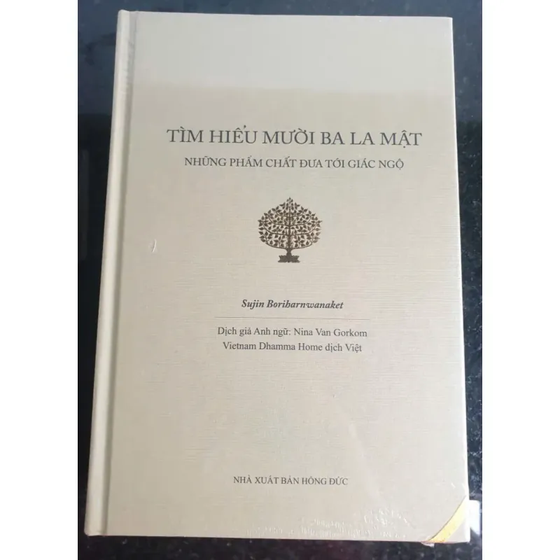 Tìm Hiểu Mười Ba La Mật - Sujin Boribarnwanaket mới 100% 701739