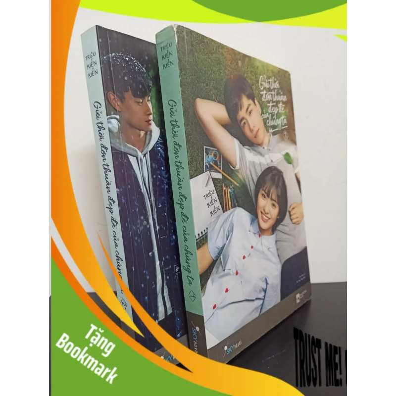 (TẶNG BOOKMARK) Gửi Thời Đơn Thuần Đẹp Đẽ Của Chúng Ta (Trọn Bộ 2 Tập) (2017) - Triệu Kiền Kiền Mới 80% (ố vàng) RBK.ASB1903 944518