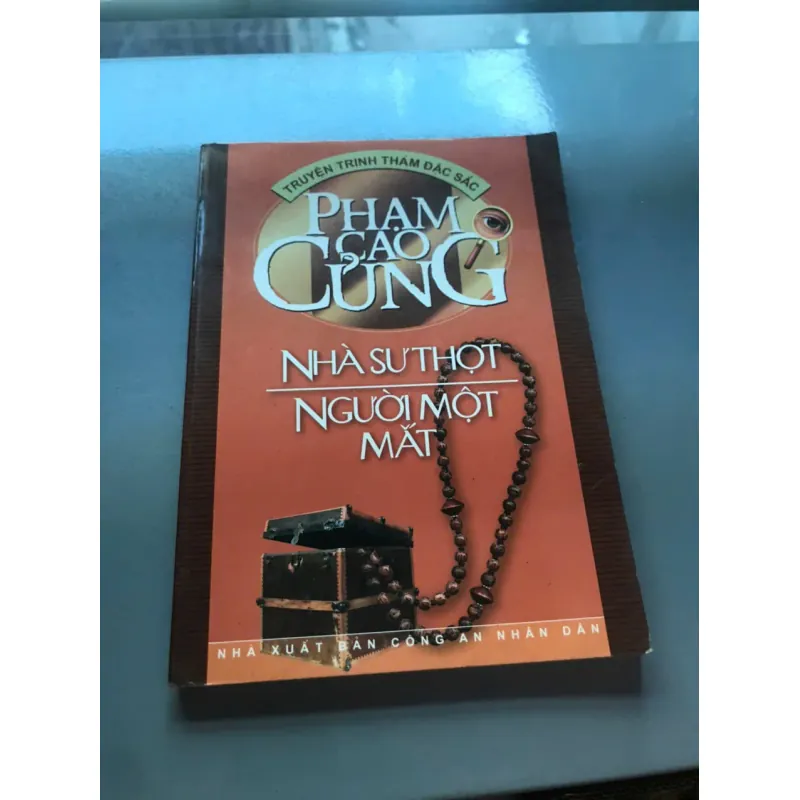Nhà sư thọt – Người một mắt – Phạm Cao Củng 604070