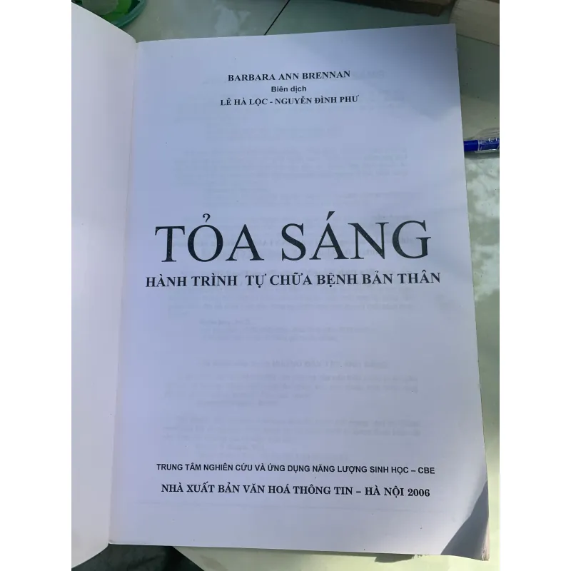 TOẢ SÁNG: HÀNH TRÌNH TỰ CHỮA BỆNH BẢN THÂN - BARBARA ANN BRENNAN 753214