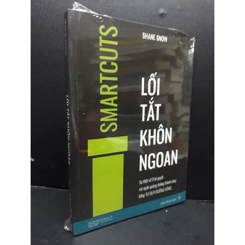 Lối Tắt Khôn Ngoan mới 100% HCM1406 Shane Snow SÁCH KỸ NĂNG 915594