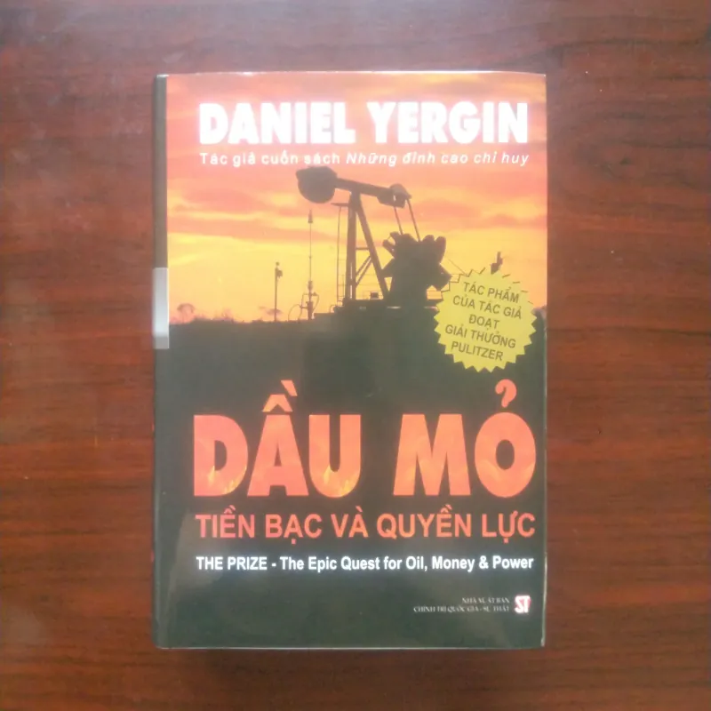 [Sách Kinh Tế] Dầu Mỏ - Tiền Bạc Và Quyền Lực (Daniel Yergin) 907804