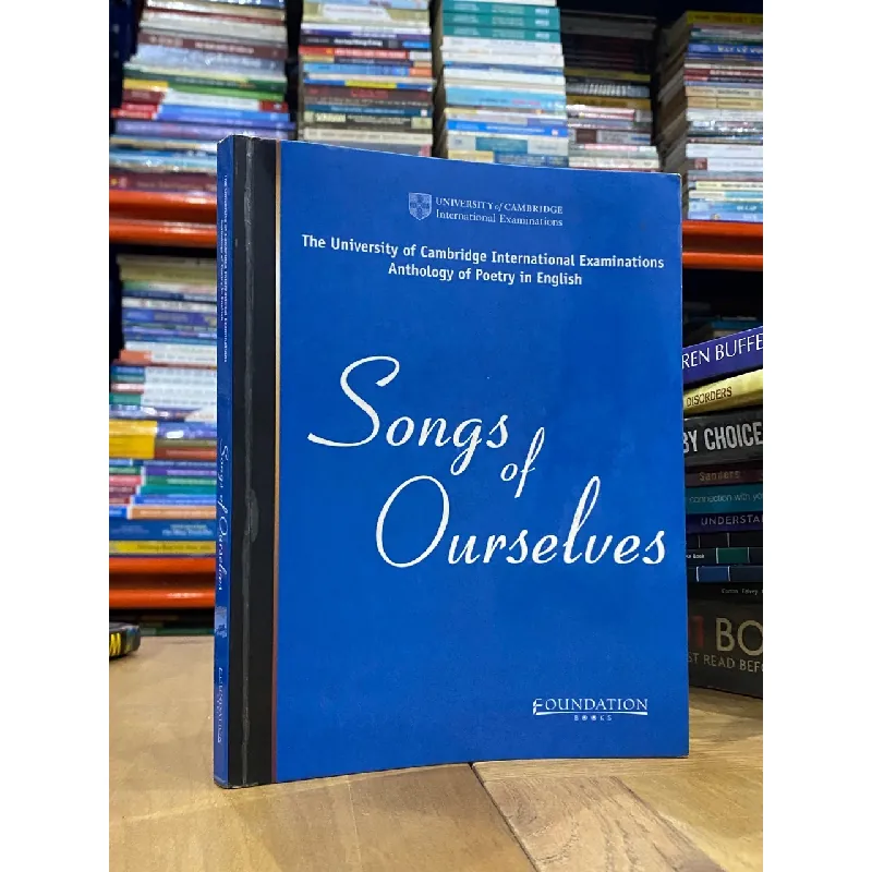 Songs of Ourselves ( over 100 English poets ) 553293