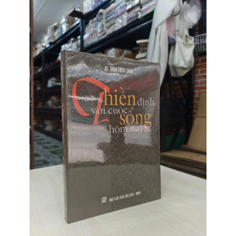 Thiền định với cuộc sống hôm nay - Thích Thiện Châu 778915