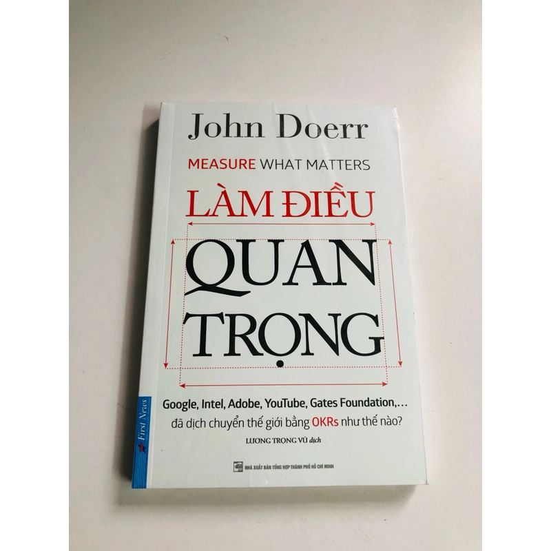 📚 LÀM ĐIỀU QUAN TRỌNG – John Doerr Sách nguyên siêu, mới 100% 529526
