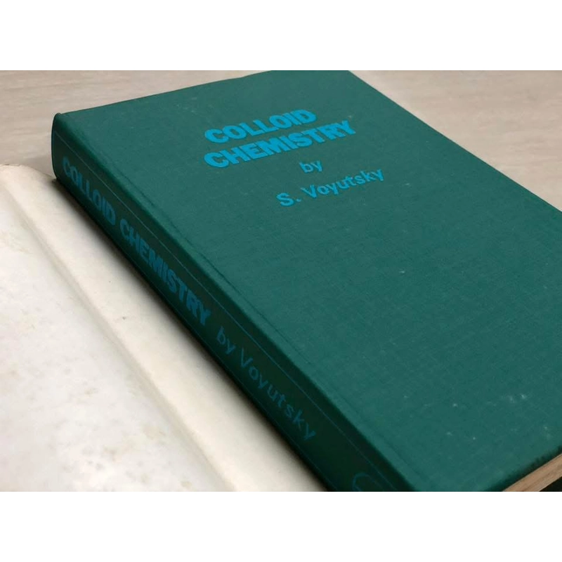 COLLOID CHEMISTRY - HOÁ HỌC KEO - S. Voyutsky - Mir Publishers, Moscow - 1978 443465