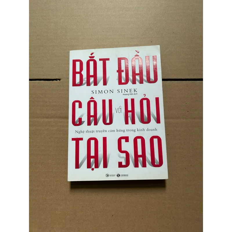 Bắt đầu với câu hỏi tại sao 796135