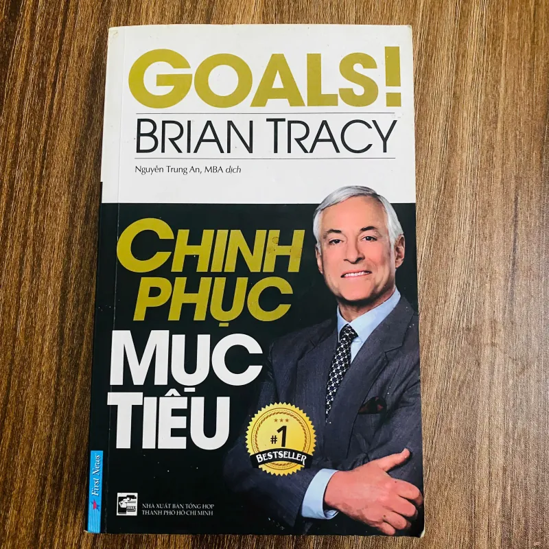 CHINH PHỤC MỤC TIÊU - GOALS - BRIAN TRACY 974502