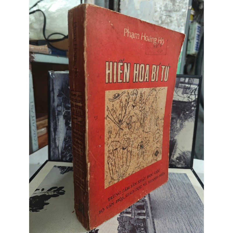 HIỂN HOA BÍ TỬ - PHẠM HOÀNG HỘ 187803