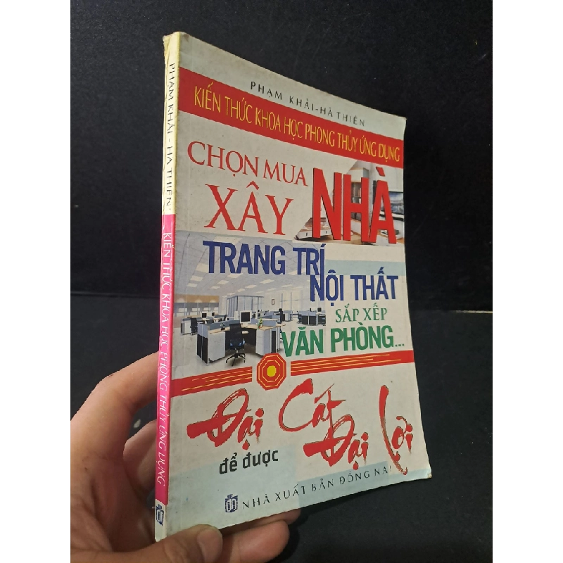 Kiến thức khoa học phong thủy ứng dụng mới 80% bẩn bìa, ố nhẹ, tróc gáy 2012 Phạm Khải - Hà Thiên HCM1604 TẠP CHÍ, THIẾT KẾ, THỜI TRANG Blogmeo 27525 513231