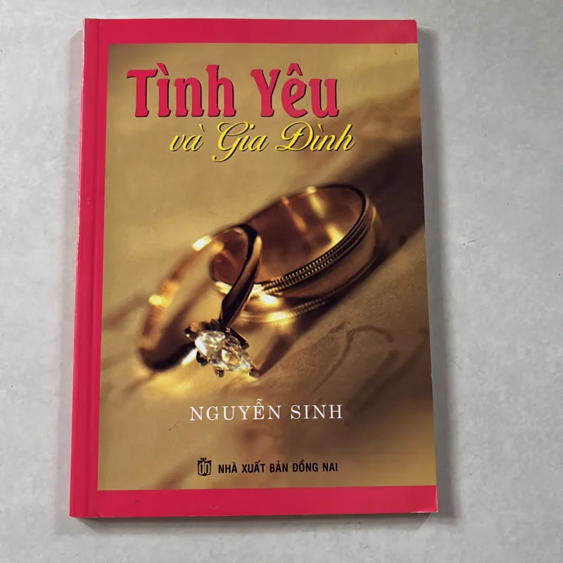 Tình yêu và gia đình - Nguyễn Sinh 746925